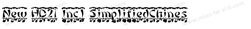 New HD21 Incl SimplifiedChinese字体转换